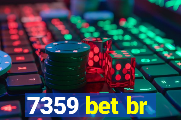 7359 bet br